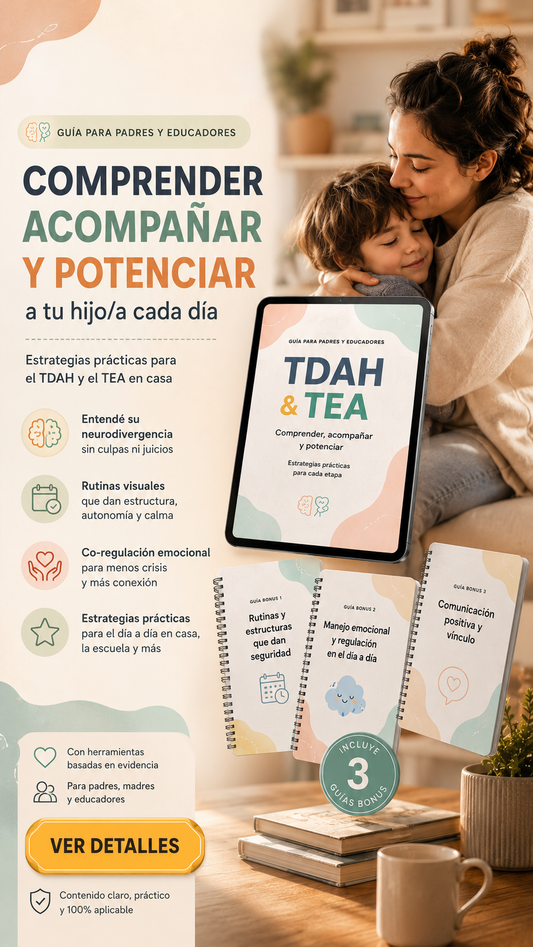 Guía de TDAH y TEA + 3 Bonus de regalo